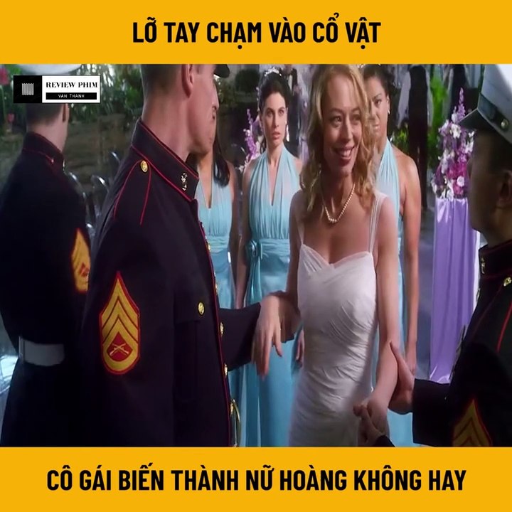 Review Phim - Lỡ Tay Chạm Vào Cổ Vật Biến Thành Nữ Hoàng