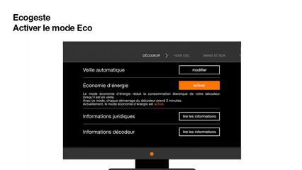 Ecogeste - Activer le Mode Economie d'énergie du décodeur - Orange