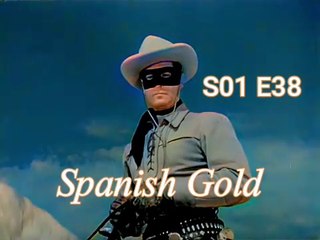 The Lone Ranger -Spanish Gold S01 E38