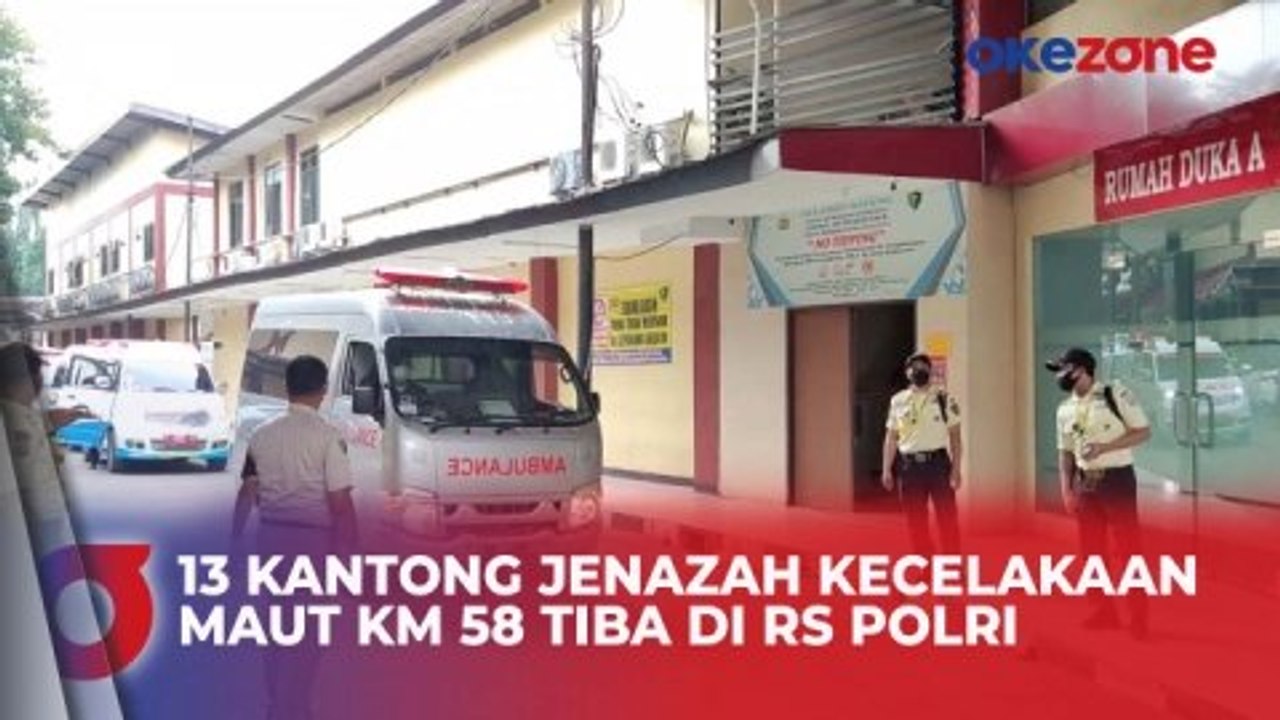 13 Kantong Jenazah Korban Kecelakaan Maut Tol Japek KM 58 Tiba di RS Polri Kramat Jati
