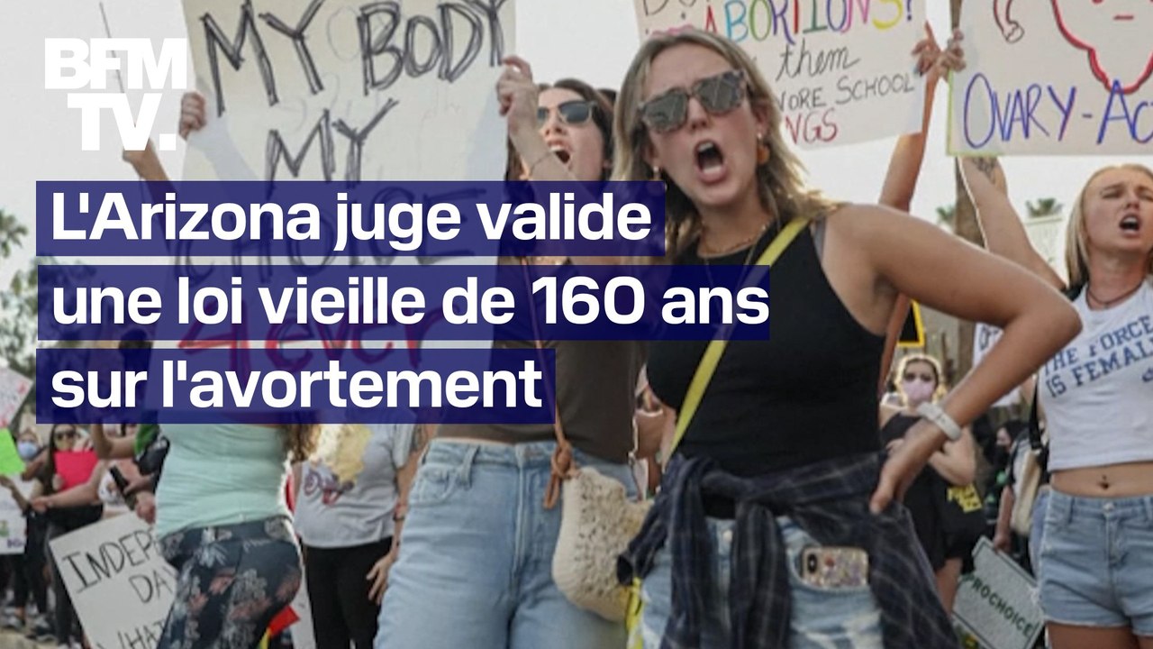 L'Arizona juge valide une loi de 1864 sur l'interdiction quasi-totale de l'avortement