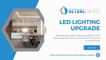 Illuminate your space with energy-efficient LED lighting upgrades.