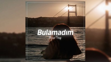 Bulamadım - Gülden Esen (REMİX) #onurtrap