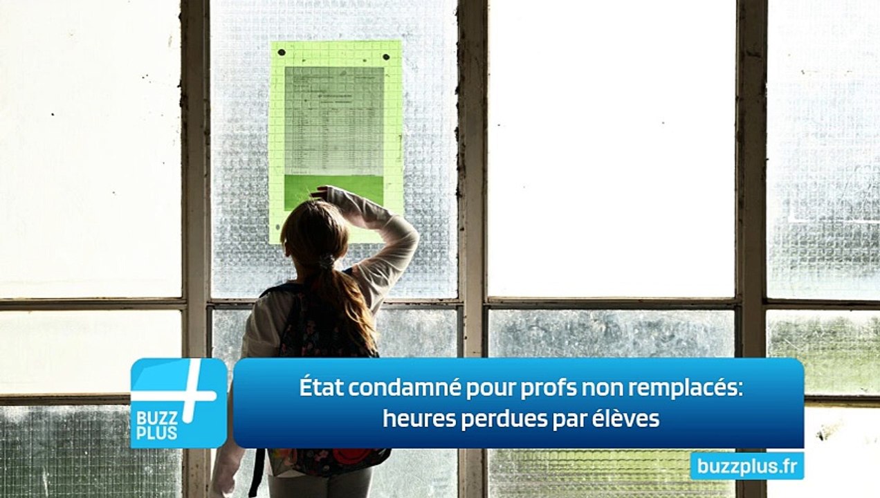 État condamné pour profs non remplacés: heures perdues par élèves