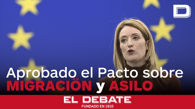 El Parlamento Europeo aprueba el Pacto sobre Migración y Asilo tras tres años de intensas negociaciones