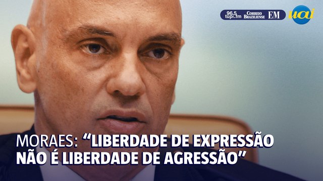 Moraes: Pessoas de bem sabem que liberdade de expressão não é liberdade de agressão