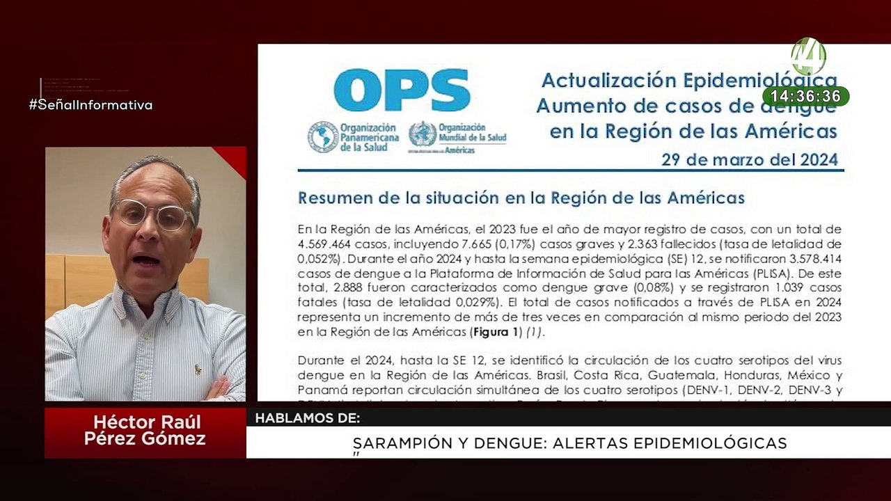 Sarampión y dengue: Alertas epidemiológicas | Héctor Raúl Pérez Gómez