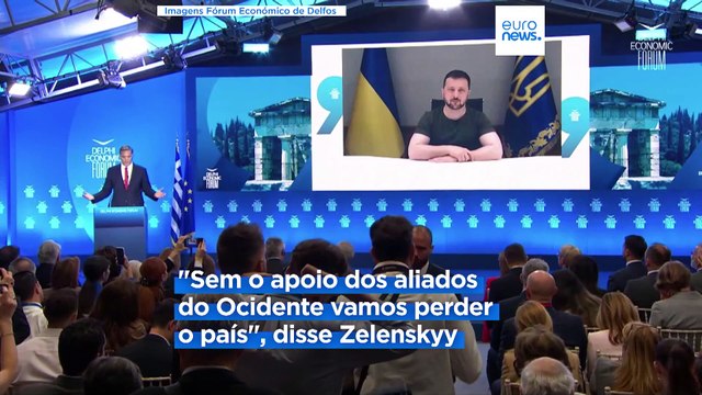 Zelenskyy reforça apelos ao Ocidente por mais apoio durante Fórum Económico de Delfos