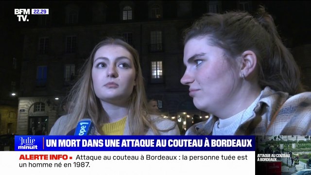 Mon amie voit quelqu'un tomber dans les bras de quelqu'un d'autre : deux personnes présentes à proximité de l'attaque au couteau à Bordeaux racontent la scène