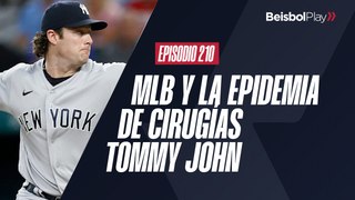 Entre Líneas #210 // MLB y la epidemia de cirugías Tommy John