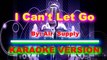 I Can't Let Go   By  Air Supply  [ KARAOKE VERSION ]