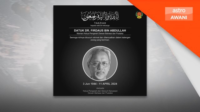 Bekas ketua pengarah DBP Firdaus Abdullah meninggal dunia hari ini