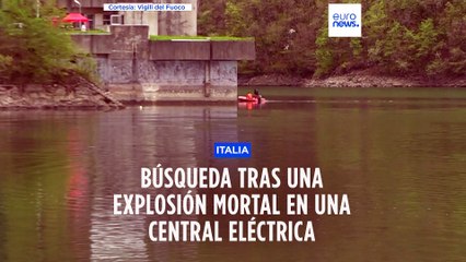 Explosión en la central hidroeléctrica en Italia, sigue la búsqueda de los cuatro desaparecidos
