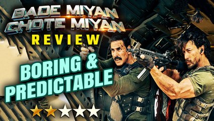 Bade Miyan Chote Miyan Review: Akshay-Tiger की फिल्म नहीं करती Entertain, Prithviraj करते है Impress