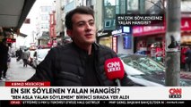 En sık söylenen yalan hangisi? Bakın 1. sırada ne var...
