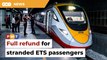 KTMB offers full refunds after ETS passengers left stranded for hours