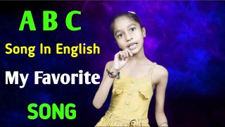 my favourite song a b c in english |  