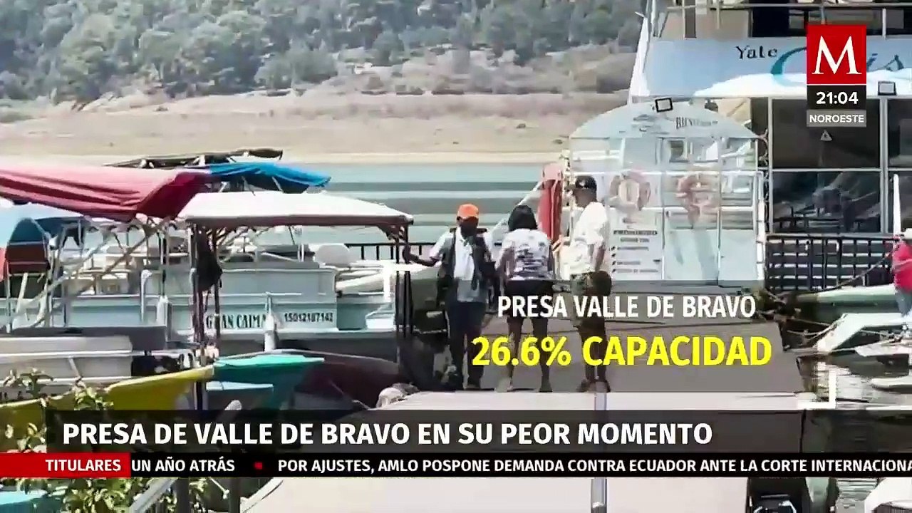 Cambio de presa por grave escasez de agua en Valle de Bravo