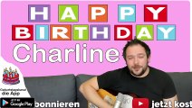 Happy Birthday, Charline! Geburtstagsgrüße an Charline