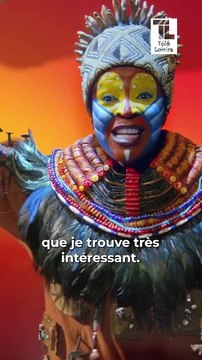 Dans les coulisses de la comédie musicale Le Roi Lion