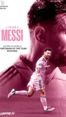 Messi Nominated for 2024 Laureus Award After 2022 World Cup Triumph ⚽