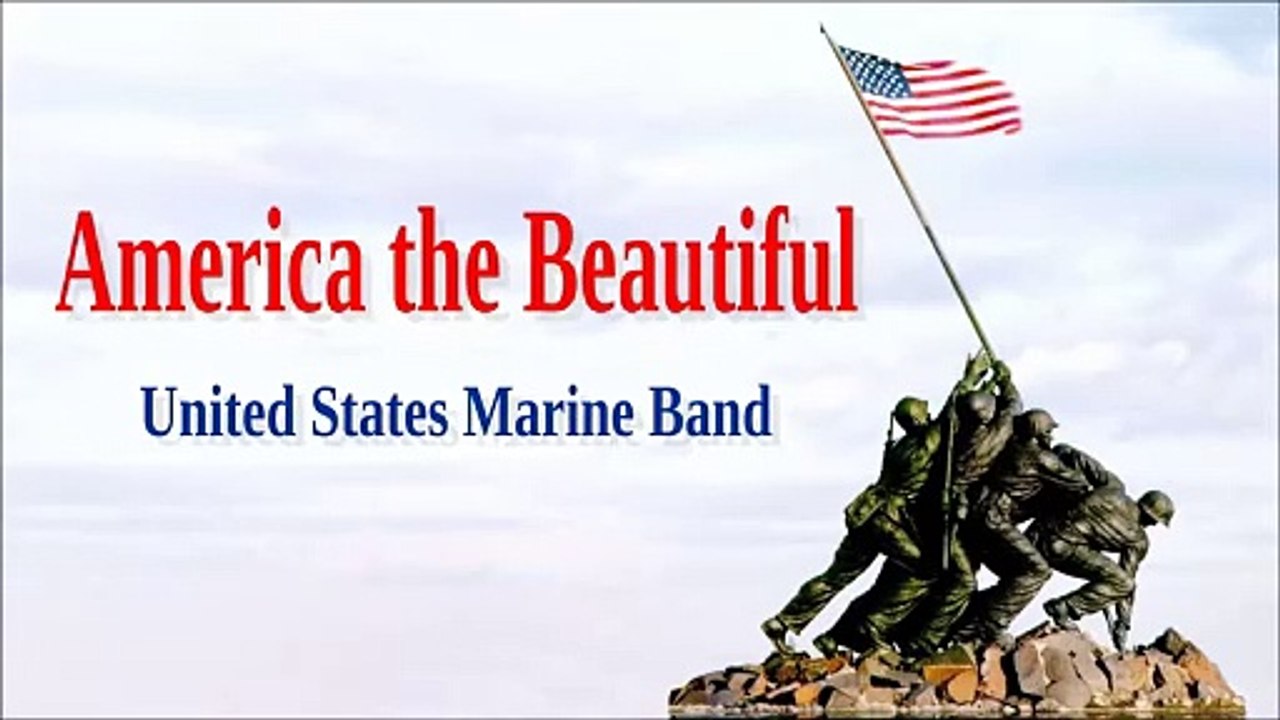 America the Beautiful -United States Marine Band