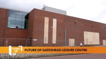 Could Gateshead Leisure Centre reopen?