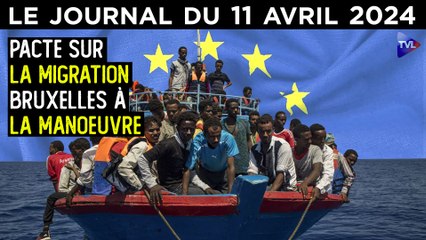 Immigration : le pacte de la discorde - JT du jeudi 11 avril 2024