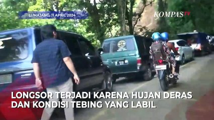 Jalur Piket Nol Lumajang-Malang  Longsor Macet Sampai 3 Jam, Begini Penampakannya