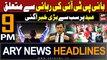 ARY News 9 PM Headlines 11th April 2024 | Big News Regarding PTI Chief