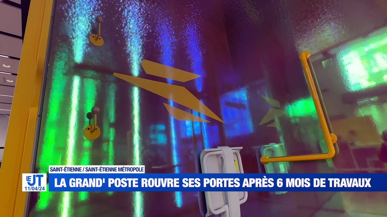 À la UNE : La Grand' Poste rouvre ses portes / Un salut nazi au sein de l'université Jean-Monnet / La fourme de Montbrison saluée par le Président de la République / Un grand show pour les 30 ans du lycée Adrien Testud