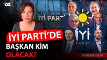 İyi Parti'de Başkan Kim Olacak?