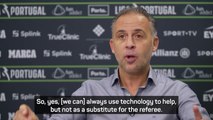 Former FIFA referee believes technology 'should help, not substitute' officials