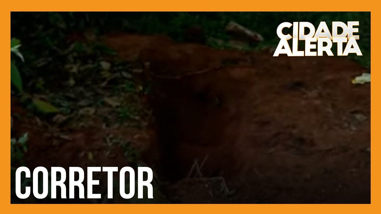 Corpo de corretor de imóveis é encontrado enterrado em uma cova rasa