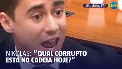 Nikolas Ferreira questiona: “qual corrupto está na cadeia?”