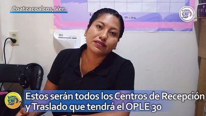 Estos serán todos los Centros de Recepción y Traslado que tendrá el OPLE 30