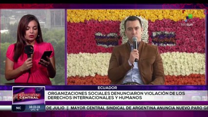 En Ecuador organizaciones sociales denunciaron violación de los derechos internacionales y humanos