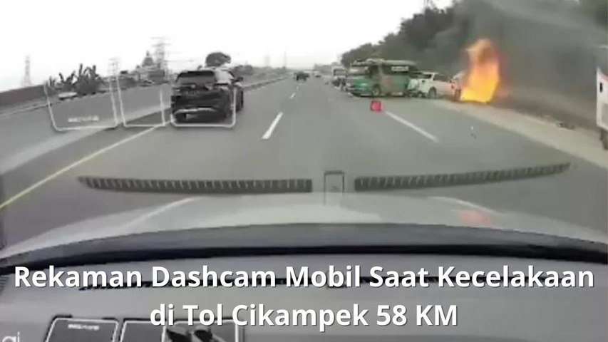 Rekaman Dashcam Mobil Saat Kecelakaan di Tol Cikampek 58 KM