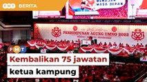 Umno Selangor kembalikan 75 jawatan ketua kampung kepada kerajaan negeri