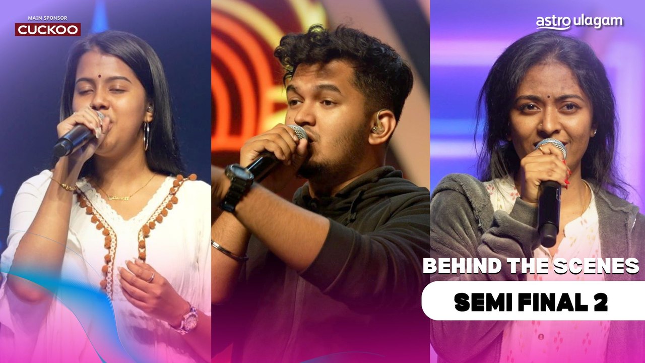 Behind The Scene [Semi Final 2 ]