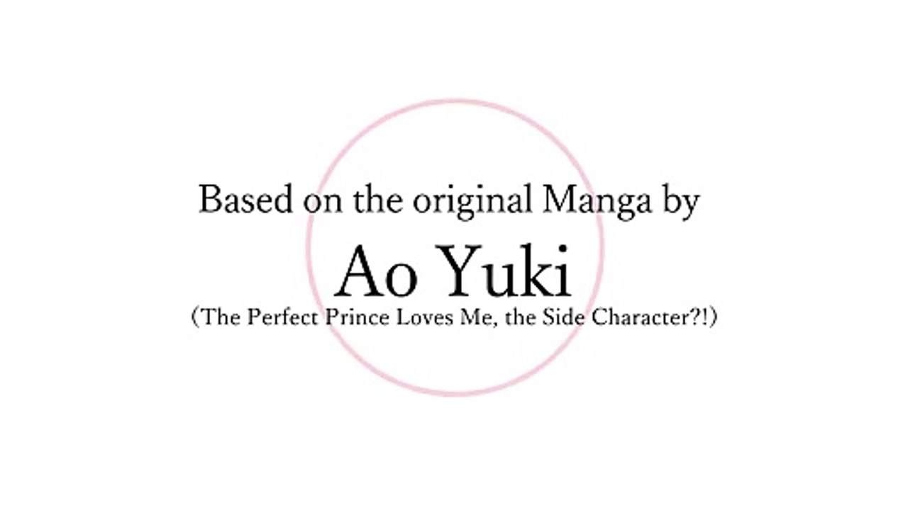 The Perfect Prince Loves Me, the Side Character?! Saison 1 - Preview (EN)