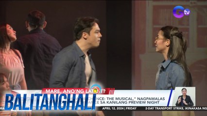Cast ng "One More Chance: The Musical," nagpamalas ng all-out performance sa kanilang preview night | BT