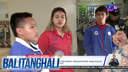 Hidilyn Diaz sa mga Paris-bound Pinoy Weightlifters: Mag-focus sa goal at magtiwala sa sarili | BT