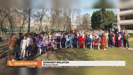 Salam Aidilfitri | Komuniti Malaysia di Moscow, Rusia