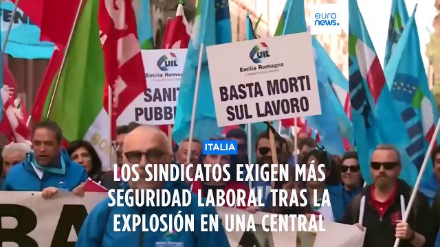 Huelga sindical en Italia por la seguridad laboral tras la explosión en una planta hidroeléctrica