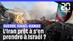 Guerre Israël-Hamas : L’Iran prêt à s’en prendre à Israël ?
