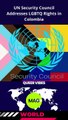UN Security Council Addresses LGBTQ Rights in Colombia