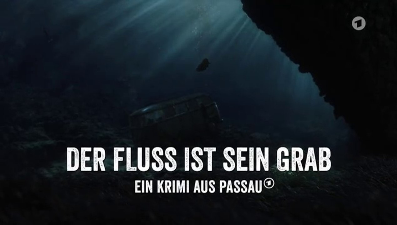 Ein Krimi aus Passau -04- Der Fluss ist sein Grab