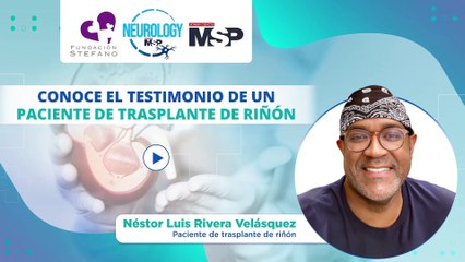 Testimonio de un paciente de trasplante de riñón - #ExclusivoMSP