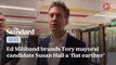 Ed Miliband brands Tory mayoral candidate Susan Hall a ‘flat earther’